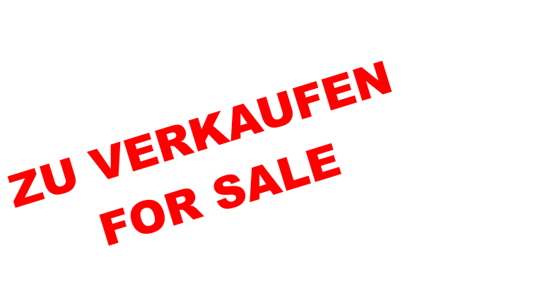 ZU VERKAUFEN      FOR SALE